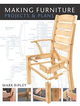portada Making Furniture: Projects & Plans (en Inglés)