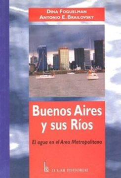 portada Buenos Aires y sus Rios: El Agua en el Area Metropolitana (in Spanish)