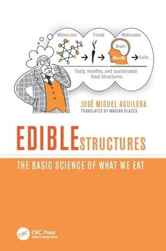 portada Edible Structures: The Basic Science of What We Eat (in English)