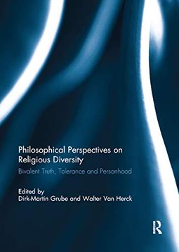 portada Philosophical Perspectives on Religious Diversity: Bivalent Truth, Tolerance and Personhood (en Inglés)