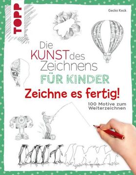portada Die Kunst des Zeichnens für Kinder Zeichne es Fertig! (in German)