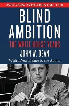 portada Blind Ambition: The White House Years (in English)
