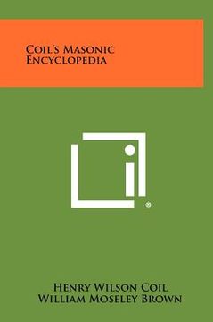 portada coil's masonic encyclopedia (en Inglés)
