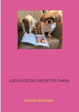 portada Logo à l'école des petits chiens (in French)
