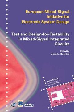 portada test and design-for-testability in mixed-signal integrated circuits (en Inglés)
