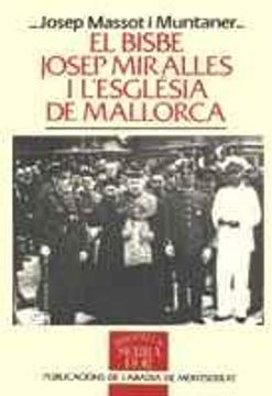 portada El bisbe Josep Miralles i l'Església de Mallorca. De la Dictadura a la guerra civil (Biblioteca Serra d'Or)