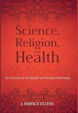 portada Science, Religion, and Health (en Inglés)