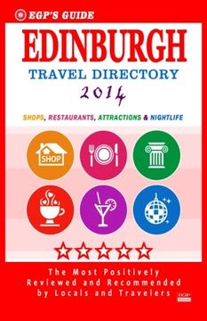 portada EGP's Guide - Edinburgh Travel Directory 2014: Shops, Restaurants, Attractions & Nightlife Spots