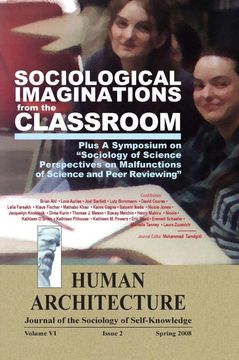 portada Sociological Imaginations From the Classroom--Plus a Symposium on the Sociology of Science Perspectives on the Malfunctions of Science and Peer Reviewing 