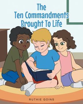 portada The Ten Commandments Brought To Life (in English)