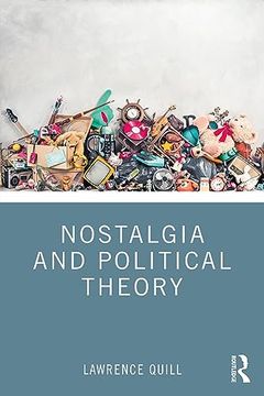 portada Nostalgia and Political Theory (en Inglés)