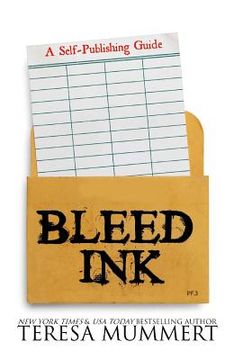 portada Bleed Ink: A Self-Publishing Guide (en Inglés)