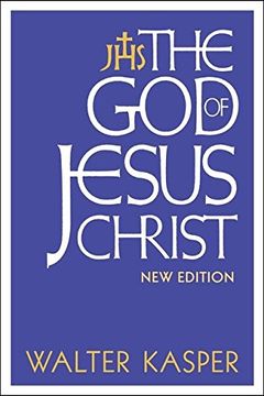 portada The god of Jesus Christ: New Edition (in English)