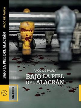 portada Bajo la Piel del Alacrán (Thompson) (in Spanish)