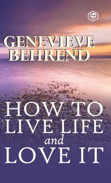 portada How To Live Life And Love It