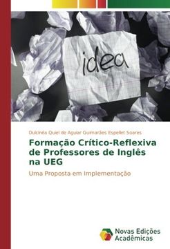 portada Formação Crítico-Reflexiva de Professores de Inglês na UEG: Uma Proposta em Implementação (Portuguese Edition)