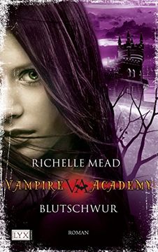 portada Vampire Academy 04: Blutschwur 