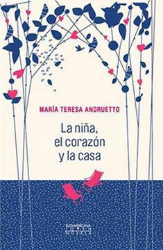 portada La niña, el corazón y la casa (in Spanish)