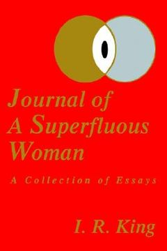 portada journal of a superfluous woman: a collection of essays (en Inglés)