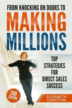 portada From Knocking on Doors to Making Millions: Top Strategies for Direct Sales Success (en Inglés)