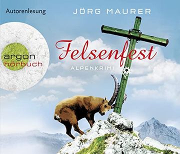 portada Felsenfest (Hörbestseller): Alpenkrimi (in German)