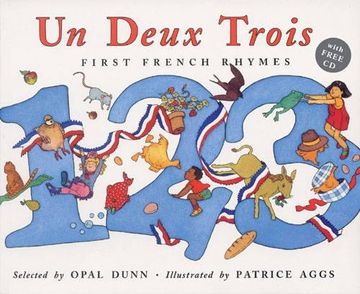 portada Un Deux Trois: First French Rhymes (en Inglés)