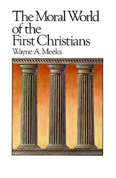portada the moral world of the first christians (en Inglés)