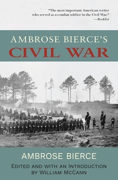 portada Ambrose Bierce's Civil War (Warbler Classics Annotated Edition) (in English)