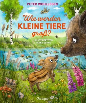portada Wie Werden Kleine Tiere Groß? (en Alemán)