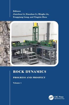 portada Rock Dynamics: Progress and Prospect, Volume 1: Proceedings of the Fourth International Conference on Rock Dynamics and Applications (Rocdyn-4, 17–19 August 2022, Xuzhou, China) (in English)
