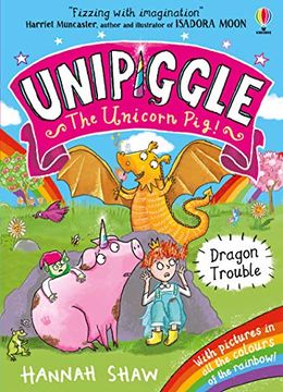 portada Unipiggle: Dragon Trouble (Unipiggle the Unicorn Pig) (in English)