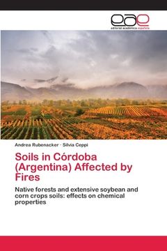 portada Soils in Córdoba (Argentina) Affected by Fires (en Inglés)