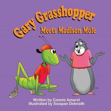 portada Gary Grasshopper Meets Madison Mole (en Inglés)