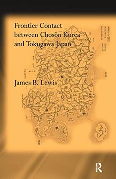 portada Frontier Contact Between Choson Korea and Tokugawa Japan (in English)