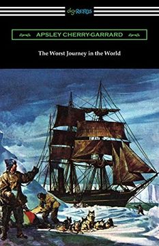 portada The Worst Journey in the World (in English)