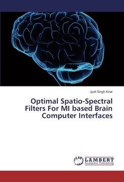 portada Optimal Spatio-Spectral Filters For MI based Brain Computer Interfaces