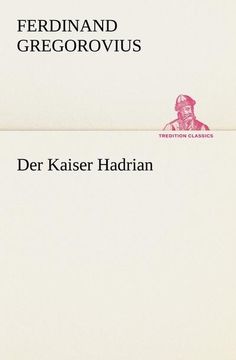 portada Der Kaiser Hadrian (in German)