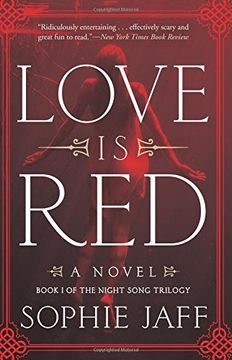 portada Love is Red (Nightsong Trilogy) (en Inglés)