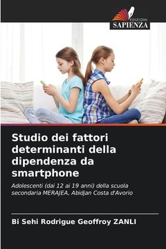 portada Studio dei fattori determinanti della dipendenza da smartphone (en Italiano)