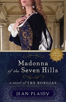 portada Madonna of the Seven Hills: A Novel of the Borgias (en Inglés)