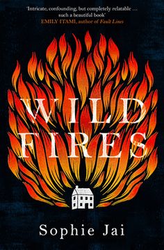 portada Wild Fires: The Most Powerful and Unmissable Literary Debut of 2022 (en Inglés)