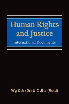 portada Human Rights and Justice: International Documents (en Inglés)