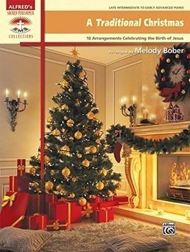 portada A Traditional Christmas: 18 Arrangements Celebrating the Birth of Christ (Sacred Performer Collections)