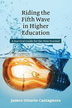 portada Riding the Fifth Wave in Higher Education: A Survival Guide for the new Normal 