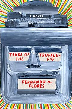 portada Tears of the Trufflepig 