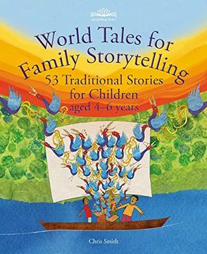 portada World Tales for Family Storytelling: 53 Traditional Stories for Children Aged 4-6 Years (in English)