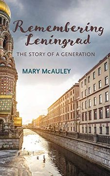 portada Remembering Leningrad: The Story of a Generation (en Inglés)