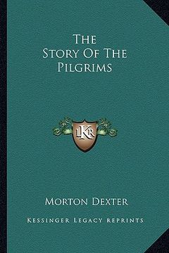 portada the story of the pilgrims (en Inglés)