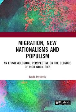 portada Migration, new Nationalisms and Populism (Birkbeck law Press) 