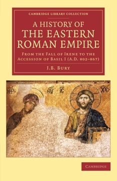 portada A History of the Eastern Roman Empire (Cambridge Library Collection - Medieval History) (in English)